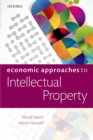 Economic Approaches to Intellectual Property - eBook