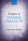 Origins of Yiddish Dialects - eBook