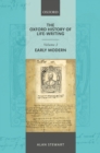 The Oxford History of Life Writing: Volume 2. Early Modern - eBook