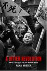 A Bitter Revolution : China's Struggle with the Modern World - eBook