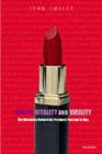 Vanity, Vitality, and Virility : The Science Behind the Products You Love to Buy - eBook
