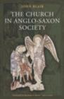 The Church in Anglo-Saxon Society - eBook