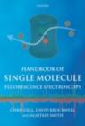 Handbook of Single Molecule Fluorescence Spectroscopy - eBook