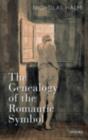 The Genealogy of the Romantic Symbol - eBook