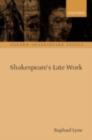 Shakespeare's Late Work - eBook