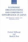 Economic Organizations and Corporate Governance in Japan : The Impact of Formal and Informal Rules - eBook