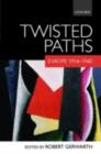 Twisted Paths : Europe 1914-1945 - eBook