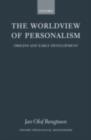 The Worldview of Personalism : Origins and Early Development - eBook