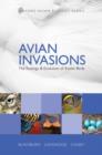 Avian Invasions : The Ecology and Evolution of Exotic Birds - eBook