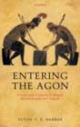 Entering the Agon : Dissent and Authority in Homer, Historiography, and Tragedy - eBook