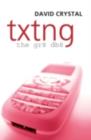 Txtng: The Gr8 Db8 - eBook