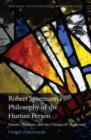 Robert Spaemann's Philosophy of the Human Person : Nature, Freedom, and the Critique of Modernity - eBook