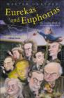 Eurekas and Euphorias : The Oxford Book of Scientific Anecdotes - eBook