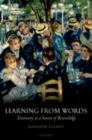 Learning from Words : Testimony as a Source of Knowledge - eBook