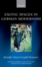 Exotic Spaces in German Modernism - eBook