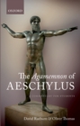 The Agamemnon of Aeschylus : A Commentary for Students - eBook