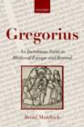 Gregorius : An Incestuous Saint in Medieval Europe and Beyond - eBook