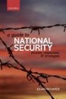 A Guide to National Security : Threats, Responses and Strategies - eBook