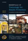 Essentials of Toxicology for Health Protection : A handbook for field professionals - eBook