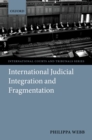 International Judicial Integration and Fragmentation - eBook