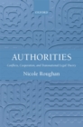 Authorities : Conflicts, Cooperation, and Transnational Legal Theory - eBook