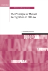 The Principle of Mutual Recognition in EU Law - eBook