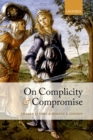 On Complicity and Compromise - eBook