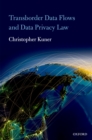 Transborder Data Flows and Data Privacy Law - eBook