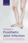 Pathways in Prosthetic Joint Infection - eBook
