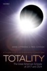 Totality - The Great American Eclipses of 2017 and 2024 - eBook