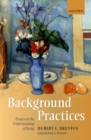 Background Practices : Essays on the Understanding of Being - eBook