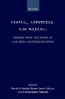 Virtue, Happiness, Knowledge : Themes from the Work of Gail Fine and Terence Irwin - eBook