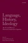 Language, History, Ideology : The Use and Misuse of Historical-Comparative Linguistics - eBook