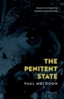 The Penitent State : Exposure, Mourning and the Biopolitics of National Healing - eBook