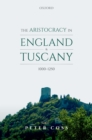 The Aristocracy in England and Tuscany, 1000 - 1250 - eBook