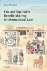 Fair and Equitable Benefit-sharing in International Law - eBook