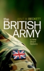 The British Army : A New Short History - eBook
