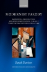 Modernist Parody : Imitation, Origination, and Experimentation in Early Twentieth-Century Literature - eBook