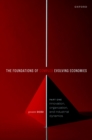 The Foundations of Complex Evolving Economies : Part One: Innovation, Organization, and Industrial Dynamics - eBook