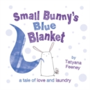 Small Bunny's Blue Blanket - eBook