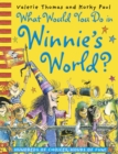 What Would You Do in Winnie's World? - eBook
