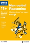 Bond 11+: Non-verbal Reasoning: Multiple-choice Test Papers: Ready for the 2024 exam : Pack 1 - Book
