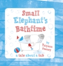 Small Elephant's Bathtime - eBook