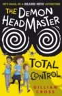 The Demon Headmaster Total Control - eBook