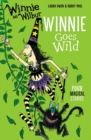 Winnie and Wilbur: Winnie Goes Wild - Book