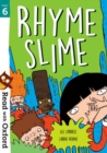 Read with Oxford: Stage 6: Rhyme Slime - Book
