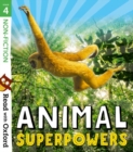 Read with Oxford: Stage 4: Non-fiction: Animal Superpowers - Book