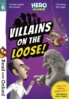 Read with Oxford: Stage 6: Hero Academy: Villains on the Loose! - Book