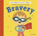 Big Words for Little People: Bravery - Book