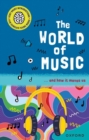Very Short Introductions for Curious Young Minds: The World of Music : and How it Moves Us - Book